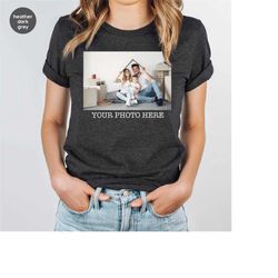 custom family photo shirt, personalised family gift ideas, customized your photo here tshirt, customizable couples image