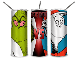 The Grinch vs Cat in the Hat tumbler, digital file, christmas, grinch, grinch tumbler
