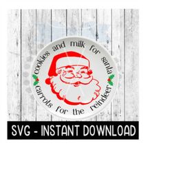 Christmas SVG, Cookies For Santa SVG Files, Christmas Cookie SVG Instant Download, Cricut Cut Files, Silhouette Cut Files, Download, Print