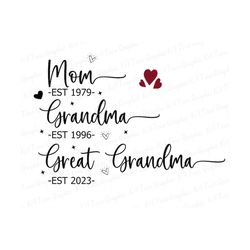 Mama Est 2023 Svg, Personalized Mama Svg, Mama Svg, Grandma Est 2023, Mama Shirt Design, Mother's Day Png, Sublimation Png, Cricut File