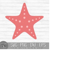 Starfish - Instant Digital Download - svg, png, dxf, and eps files included! Tropical, Vacation, Ocean, Beach
