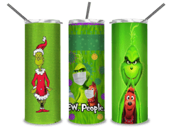 Ew people, Grinch with dog tumbler, Merry Christmas png, Christmas Grinch png, Grinch png, Grinch face png