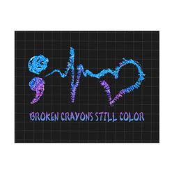 Broken Crayons Still Color Png, Semicolon Suicidal Prevention Png, Ribbon Suicide Depression,Mental Health Png, Prevention Suicide Awareness