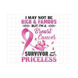 I May Not Be Rich And Famous Png, Breast Cancer Butterflies Png, Breast Cancer Awareness Png, Cancer Ribbon Png, Awareness Ribbon Png