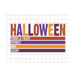 Happy Halloween Svg, Trick Or Treat Svg, Spooky Season, Boo Svg, Retro Halloween Svg, Halloween Scary Svg, Kids Halloween, Halloween Design