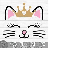 Cat Face with Crown - Instant Digital Download - svg, png, dxf, and eps files included! Kitten, Whiskers, Lashes, Baby G