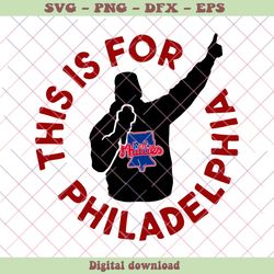This Is For Philadelphia Phillies SVG Cutting Digital File