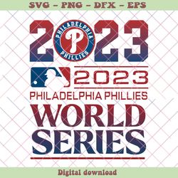 2023 Philadelphia Phillies World Series SVG File For Cricut
