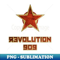 REVOLUTION909 - Sublimation-Ready PNG File - Perfect for Sublimation Art
