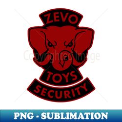Zevo Toys Security - Professional Sublimation Digital Download - Defying the Norms