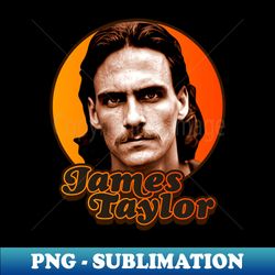 Retro James Taylor Folk Legend - Exclusive PNG Sublimation Download - Perfect for Sublimation Art