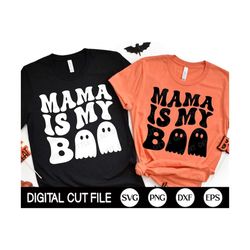 Mama Is My Boo SVG, Halloween Svg, Retro Wavy Text Png, Kids Halloween Shirt Svg, Svg Files For Cricut