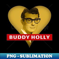 Love buddy holly - PNG Transparent Sublimation File - Bold & Eye-catching