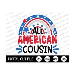 Fourth of July Svg, All American Cousin, Independence day, Memorial day, 4th of July Svg, America Cousin Shirt Gift, Svg Files For Cricut