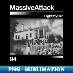 Light My Fire - Artwork 90s Design - PNG Transparent Digital Download File for Sublimation - Stunning Sublimation Graphics