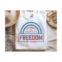 Freedom 4th of July Svg, Patriotic Svg, American Svg, Usa Svg, Independence Day Rainbow Shirt, Png, Svg Files for Cricut