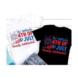 4th of July Family SVG, 4th of July SVG, 4th of July Family Celebration 2023, Patriotic Png, Fourth of july Shirt, Svg Files for Cricut