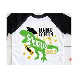 kindergarten Grad 2023 Svg, kindergarten Dinosaur Boy Shirt, Dinosaur Grad, Dino Grad, Graduation T-Rex, Svg Files For Cricut, Silhouette