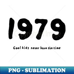 1979 - Retro PNG Sublimation Digital Download - Add a Festive Touch to Every Day