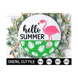 Hello Summer Welcome Sign, Round Door Hanger SVG, Summer Sign Svg, Flamingo Summer Door Decor, Glowforge, Png, Dxf, Svg Files for Cricut