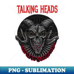 talking heads band - premium png sublimation file - perfect for sublimation art