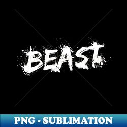 BEAST - Professional Sublimation Digital Download - Spice Up Your Sublimation Projects