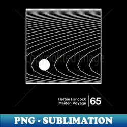 maiden voyage - herbie hancock - minimalist graphic design artwork - unique sublimation png download - capture imagination with every detail