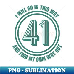 41 Lyric - Dave Matthews Band - Decorative Sublimation PNG File - Bring Your Designs to Life