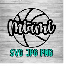 Miami Basketball 001 SVG PNG JPG | Layered Vector File | Sublimination File | Die Cutting File | Clip Art | Digital Download