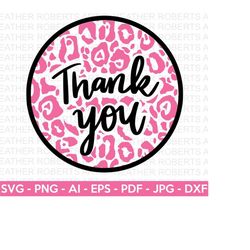 Thank You SVG, Thank You Sign, Animal Print SVG, Thank you card, Printable, Thankful, Cut File Cricut, Silhouette