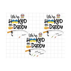 We Are Hooked On Daddy Svg, Funny Dad Fishing Svg, Fisherman Svg, Father's Day Gift, Gift For Dad, Funny Fishing Life Svg, Fishing Dad Svg