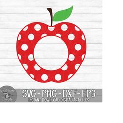Polka Dot Apple - Circle Monogram, Back To School - Instant Digital Download - svg, png, dxf, and eps files included!