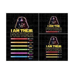 Personalized I Am Their Father Png, Custom Kids Name Png, Light Sabers For Dad, Happy Father's Day, Funny Dad Life Png, Sublimation File