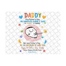 Daddy, This Father's Day, I'm Snuggled Warm & Safe In Mummy's Tummy, 1st Father's Day Gift Png, Soon To Be Mum, Father's Day Baby Bump Png