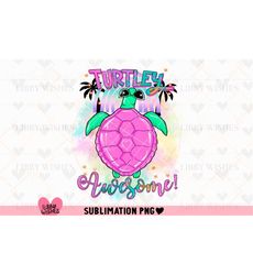 Southern preppy sublimation, Turtle sublimation, Tie-dye, Sublimation design file , Simply Southern, Summer png, Vacation png, Tropical png