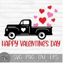 Happy Valentine's Day Truck - Instant Digital Download - svg, png, dxf, and eps files included! Hearts, Vintage Truck