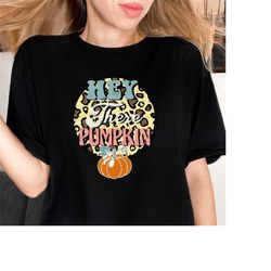 Hey There Pumpkin Shirt, Pumpkin Shirts, Fall Shirt, Shirt for Women, Pumpkin Lover, Pumpkin Patching Shirt, Boho Fall S