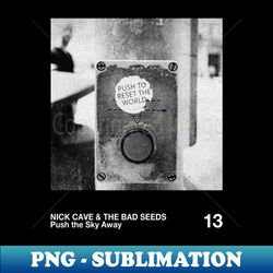 Nick Cave  The Bad Seeds  - Artwork 90s Design  Vintage Black  White 90s - Instant PNG Sublimation Download - Perfect for Sublimation Art