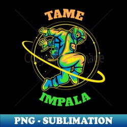 Tame Dancing Space - Trendy Sublimation Digital Download - Boost Your Success with this Inspirational PNG Download
