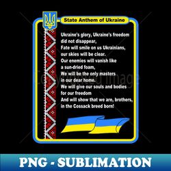 State National Anthem of Ukraine - Unique Sublimation PNG Download - Bring Your Designs to Life
