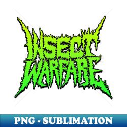 Insect Warfare - Decorative Sublimation PNG File - Unleash Your Inner Rebellion