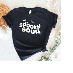 Spooky Soul Shirt,Fall Shirt, Spooky Soul Halloween Shirt, Halloween T-shirt, Halloween vibes, Halloween  Gift Tee, Spoo