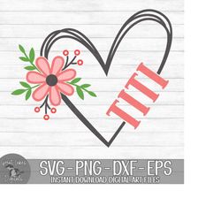 Titi Flower Heart - Instant Digital Download - svg, png, dxf, and eps files included! Gift Idea, Floral