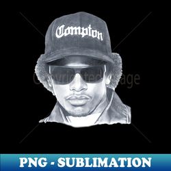 Eazy-e - Premium Sublimation Digital Download - Instantly Transform Your Sublimation Projects