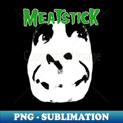 Meatstick - Premium PNG Sublimation File - Capture Imagination with Every Detail