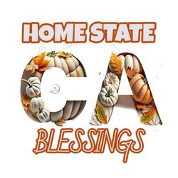 Home State Blessings png, Thanksgiving png, Fall png, California png, State of California png, California Fall png