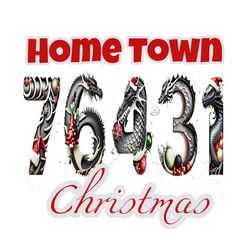 Hometown Christmas png, 76431 png, Chico Texas png, Zip Code png, Christmas png