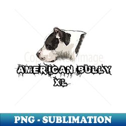 american bully - Stylish Sublimation Digital Download - Vibrant and Eye-Catching Typography