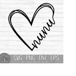 Nunu Heart - Instant Digital Download - svg, png, dxf, and eps files included! Gift Idea, Mother's Day, Hand Drawn Heart