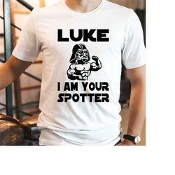 Vader I am your Spotter Gym Shirt, Funny Weightlifting Shirts Movie Parody Tee, Gym Shirt